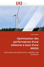 Optimisation des performances d'une éolienne à base d'une MADA