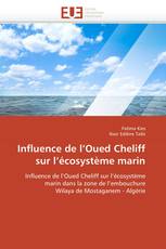 Influence de l’Oued Cheliff sur l’écosystème marin