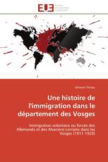 Une histoire de l'immigration dans le département des Vosges