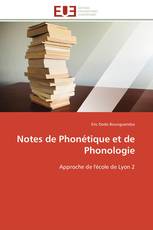 Notes de Phonétique et de Phonologie