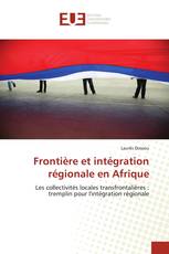 Frontière et intégration régionale en Afrique