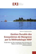 Gestion Durable des Ecosystèmes de Mangrove par la Méthodologie MAP