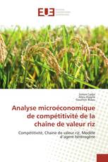 Analyse microéconomique de compétitivité de la chaîne de valeur riz