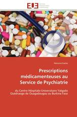 Prescriptions médicamenteuses au Service de Psychiatrie