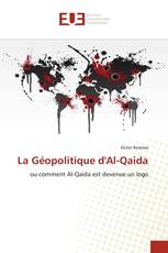 La Géopolitique d'Al-Qaida