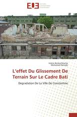 L’effet Du Glissement De Terrain Sur Le Cadre Bati