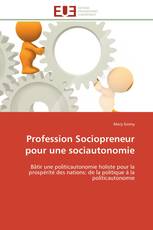 Profession Sociopreneur pour une sociautonomie