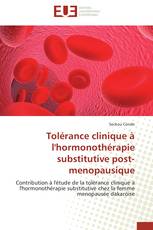 Tolérance clinique à l'hormonothérapie substitutive post-menopausique