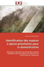 Identification des espèces à épices prioritaires pour la domestication