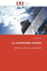 Le multimédia mobile