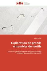 Exploration de grands ensembles de motifs