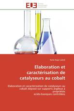 Elaboration et caractérisation de catalyseurs au cobalt