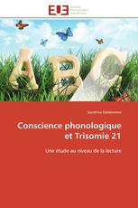 Conscience phonologique et Trisomie 21