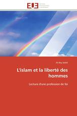 L'islam et la liberté des hommes