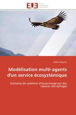 Modélisation multi-agents d'un service écosystémique