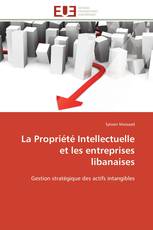 La Propriété Intellectuelle et les entreprises libanaises