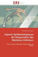 Aspects Epidemiologiques de l'Amputation des Membres Inférieurs