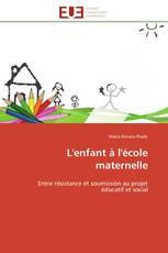 L'enfant à l'école maternelle