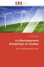 Le développement énergétique au Québec