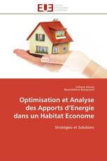 Optimisation et Analyse des Apports d’Energie dans un Habitat Econome