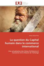La question du Capital humain dans le commerce international