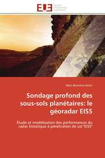 Sondage profond des sous-sols planétaires: le géoradar EISS