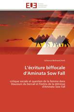 L’écriture biffocale d’Aminata Sow Fall