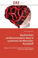 Dysfonction cérébrovasculaire dans le syndrome de Wernicke-Korsakoff