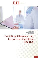 L’intérêt du Fibroscan chez les porteurs inactifs de l'Ag HBS