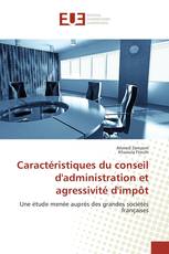 Caractéristiques du conseil d'administration et agressivité d'impôt