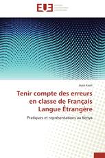 Tenir compte des erreurs en classe de Français Langue Étrangère