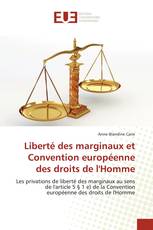 Liberté des marginaux et Convention européenne des droits de l'Homme