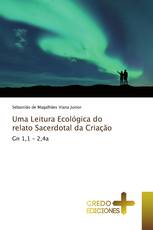 Uma Leitura Ecológica do relato Sacerdotal da Criação