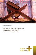 Historias de los sagrados caballeros de Dios