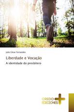 Liberdade e Vocação