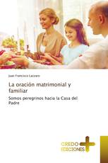 La oración matrimonial y familiar