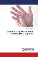 Optimal Grip Force: Boon for Industrial Workers