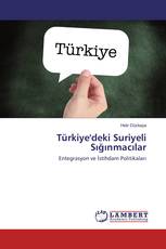 Türkiye'deki Suriyeli Sığınmacılar