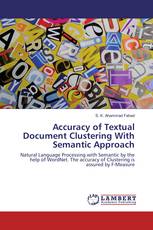 Accuracy of Textual Document Clustering With Semantic Approach