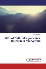 Sites of Cultural significance In the BaTonga Culture