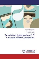 Resolution Independent 2D Cartoon Video Conversion