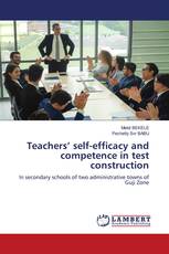 Teachers’ self-efficacy and competence in test construction