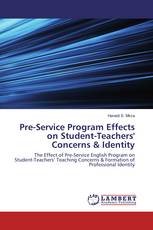 Pre-Service Program Effects on Student-Teachers' Concerns & Identity
