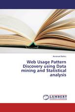 Web Usage Pattern Discovery using Data mining and Statistical analysis