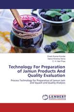 Technology For Preparation of Jamun Products And Quality Evaluation