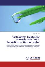 Sustainable Treatment towards Iron Conc. Reduction in Groundwater