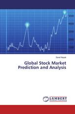 Global Stock Market Prediction and Analysis