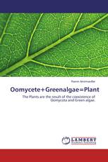 Oomycete+Greenalgae=Plant
