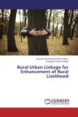 Rural-Urban Linkage for Enhancement of Rural Livelihood