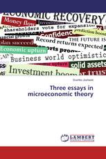 Three essays in microeconomic theory